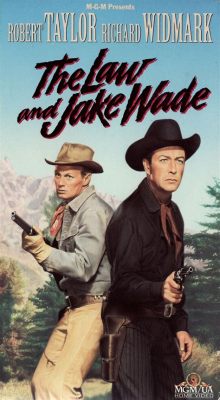 ¡Descúbre The Law and Jake Wade! Un western clásico con un enfrentamiento entre ley y lealtad!